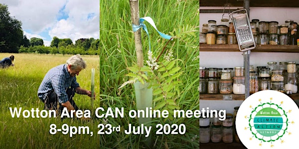 Wotton Area Climate Action Network - July public meeting
