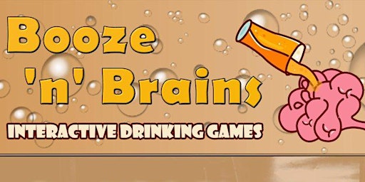 Hauptbild für Booze n Brains Interactive Drinking Games Canada