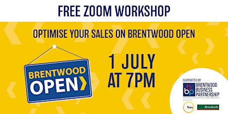 Optimise Your Sales through Brentwood Open primary image