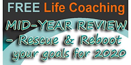 Free Speed Coaching: Mid-Year Review -  Reboot Your Goals with Dr Gary Wood primary image