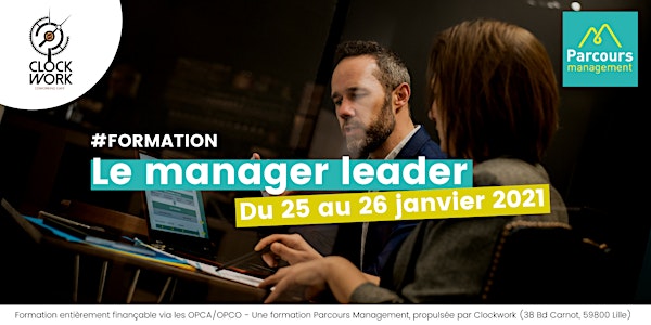 Formation "Le manager leader" avec Parcours Management #ByClockwork