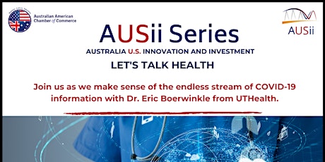 AUSii Series: Let's Talk Health with Dr. Eric Boerwinkle  from UTHealth primary image