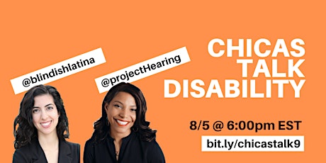 Chicas Talk Disability: Tools & Resources for  Accessible Meetings at Work