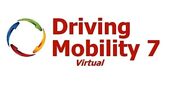Driving Mobility 7, Sept. 29 - Oct. 2, Noon to 2 pm each day