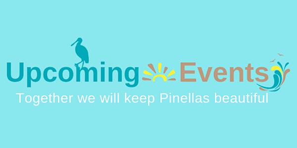 Keep Pinellas Beautiful - Upcoming Events