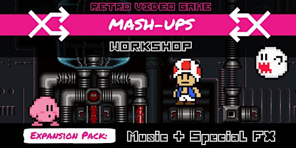 Retro Mash-Ups - Expansion Pack 3 | Music and Special Effects