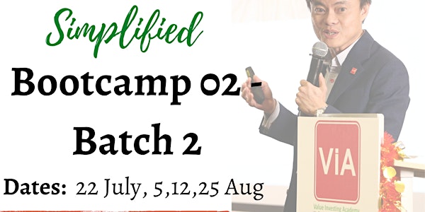 Value Investing Simplified Bootcamp 02 - Batch 02
