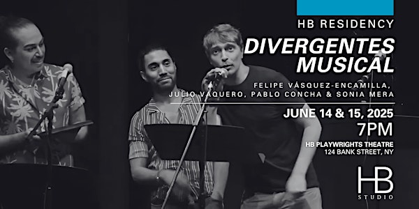 HB Residency: Divergentes Musical