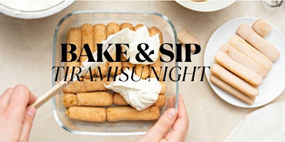 Image principale de Bake & Sip: Tiramisu Night