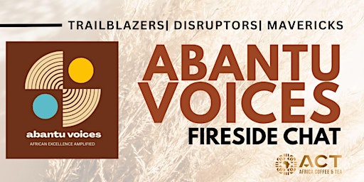 Image principale de Abantu Voices - Fireside Chats