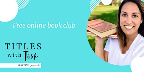 Titles with Tish - FREE ONLINE BOOK CLUB