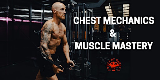 Image principale de Chest Mechanics & Muscle Mastery