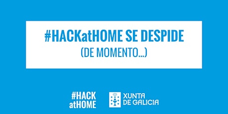 Imagen principal de Clausura #HACKatHOME