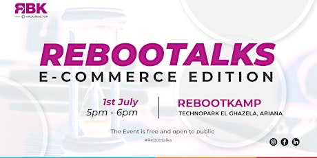 Image principale de Rebootalks • E-Commerce Edition • Wednesday July 1ST