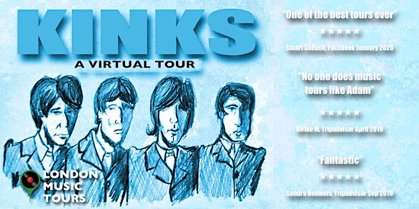 The Kinks – A Virtual Tour Of London