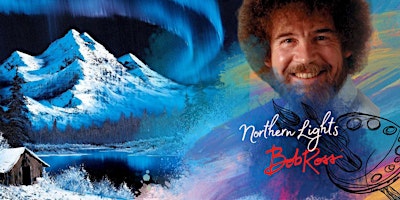 Hauptbild für Bob Ross special "Northern Lights": 22nd November 2025