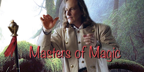 Masters of Magic by Las Vegas Magic Theater