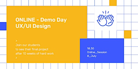 ONLINE -  UX / UI Design Course Demo Day