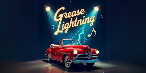 Image principale de "GREASE LIGHTNING" El Musical"