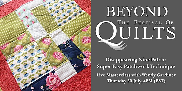 
		Wendy Gardiner: Disappearing Nine Patch, Super Easy Patchwork Technique image
