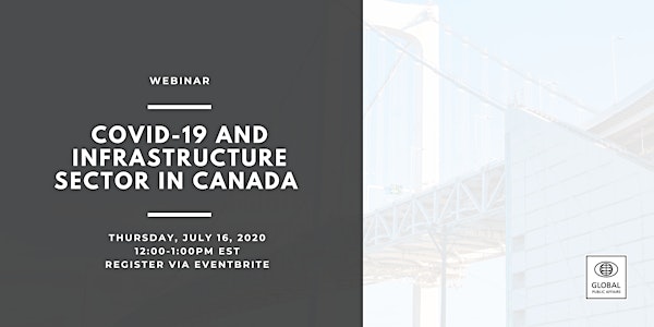Webinar: COVID-19 and Infrastructure Sector in Canada