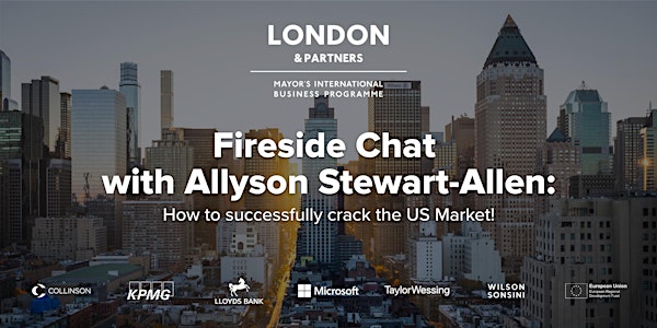 Fireside Chat with Allyson Stewart- Allen: How to crack the US Market!