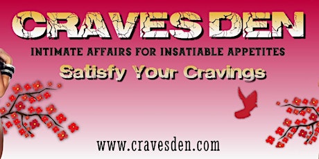 CRAVE’S DEN  Party Friday  7/3/2020