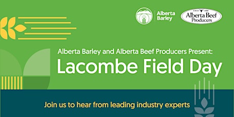 Lacombe Field Day presented by Alberta Barley and Alberta Beef Producers primary image