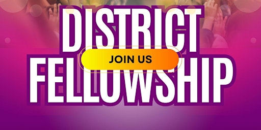 Image principale de District Fellowship Day