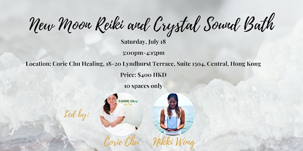 New Moon Reiki and Crystal Sound Bath Meditation Experience