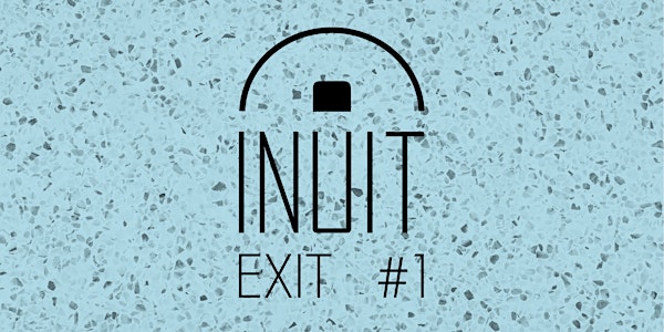 INUIT EXIT #1: SUMI + Patches