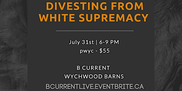 WEBINAR Divesting from White Supremacy: Unraveling to Rebuild