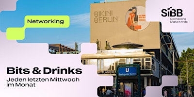 Hauptbild für BITS & DRINKS //  Networking für  digitale Köpfe der Hauptstadtregion