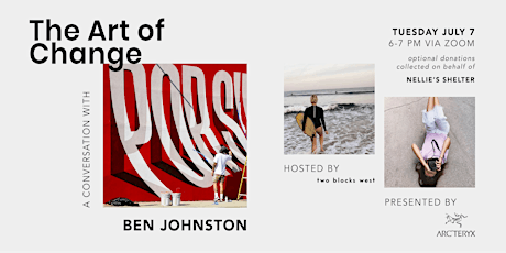 The Art of Change with Ben Johnston: Hosted by TBW + Arc'teryx primary image