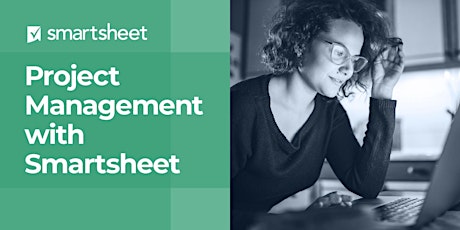 EMEA Series: Project Management with Smartsheet - August 18th-20th primary image