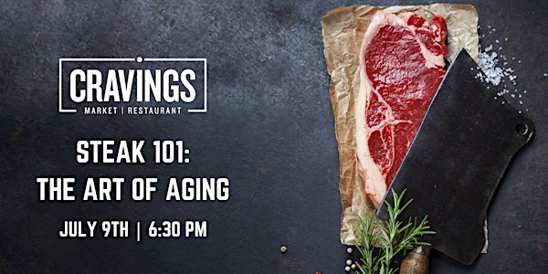 Steak 101: The Art of Aging
