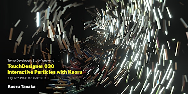 [TDSW] TouchDesigner 030 Interactive Particles with Kaoru