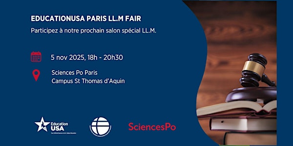 EducationUSA Paris LL.M. Fair 2025