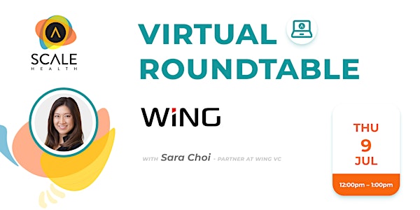 ScaleHealth Roundtable with Sara Choi