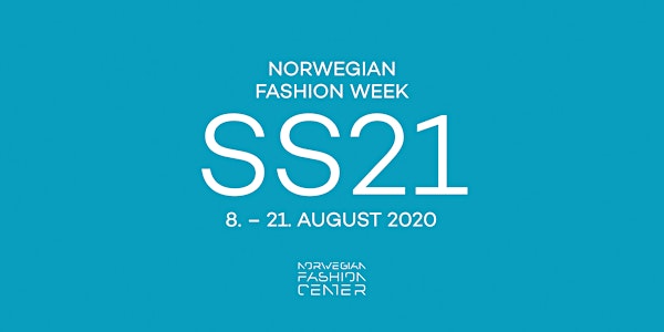 Norwegian Fashion Week - SS21