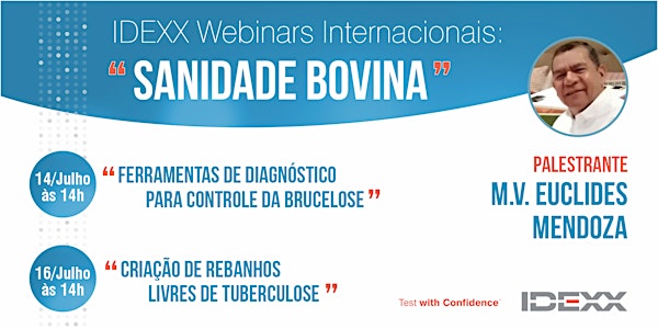 IDEXX Webinars Internacionais: "Sanidade Bovina"
