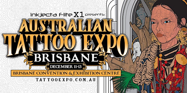 Australian Tattoo Expo - Brisbane 2020 *NEW DATES*