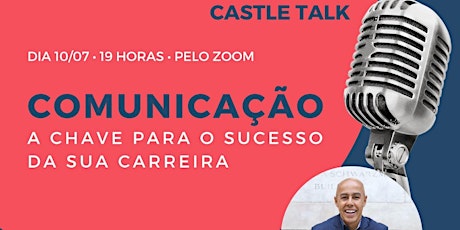 Imagem principal do evento COMUNICAÇÃO: A CHAVE PARA O SUCESSO DA SUA CARREIRA