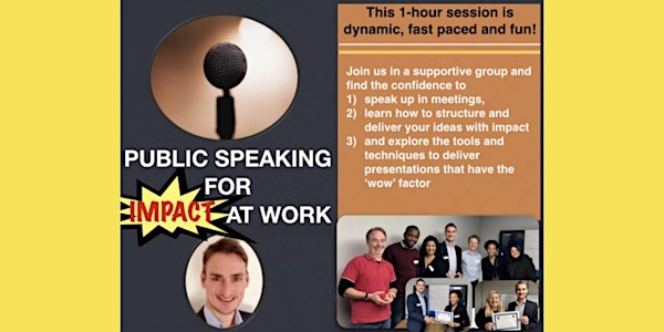 Public speaking for IMPACT at work [ONLINE]