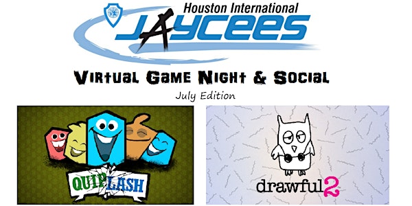 Virtual Game Night & Social - July Edition!
