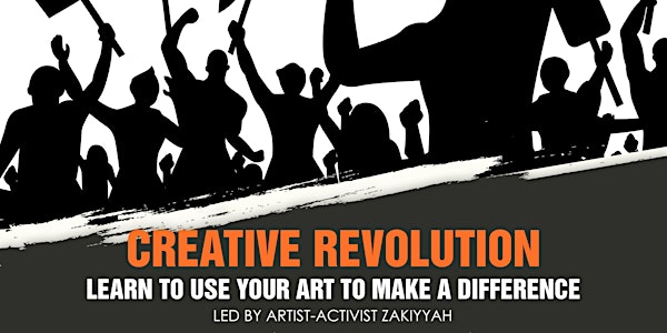 Creative Revolution: Learn to Use Your Art to Make a Difference