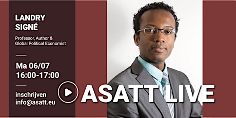 Primaire afbeelding van ASATT Live met Landry Signé world-renowned Harvard Professor