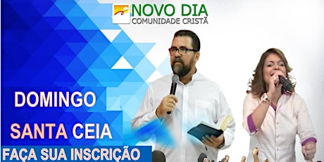 Imagem principal do evento CULTO PRESENCIAL 02 - SANTA CEIA