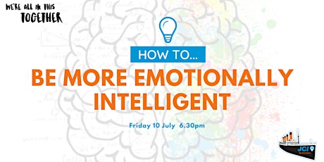 How to... Be More Emotionally Intelligent primary image