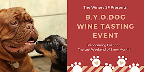 B.Y.O.Dog Wine Tasting Event primary image